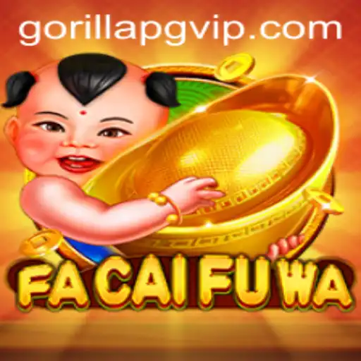 Descubra o Fascinante Mundo de FaCaiFuWa – O Jogo Revolucionário de gorillapg